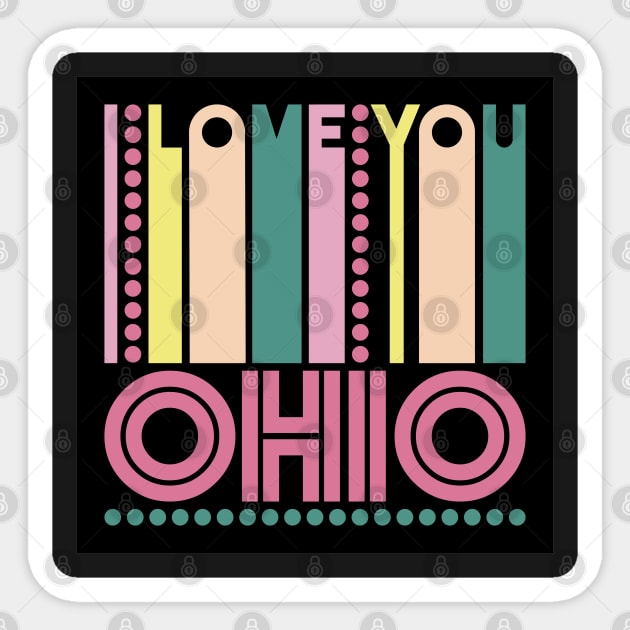 OHIO - I LOVE MY STATE Sticker by LisaLiza